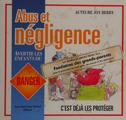 Cover of: Abus et négligence