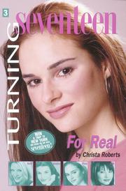 Cover of: For real / by Christa Roberts. | Christa Roberts