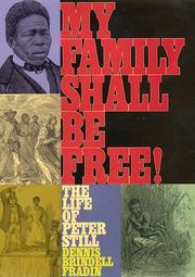 Cover of: My Family Shall Be Free by Dennis B. Fradin