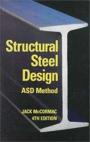 Cover of: Structural Steel Design ASD Method (4th Edition) by Jack C. McCormac, Jack C. McCormac