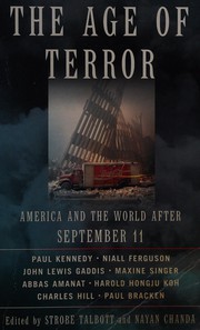 Cover of: The age of terror: America and the world after September 11