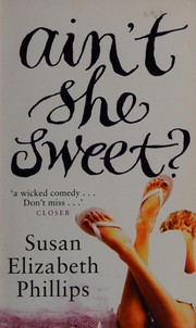 Cover of: Ain't she sweet? by Susan Elizabeth Phillips