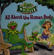 Cover of: All about the human body