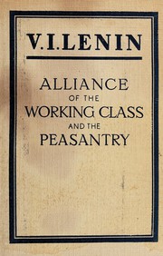 Cover of: Alliance of the working class and the peasantry