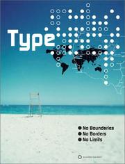 Cover of: Type No Borders No Boundaries No Limits