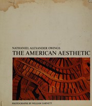 The American aesthetic by Nathaniel Alexander Owings