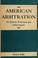 Cover of: American arbitration