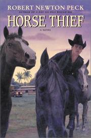 Cover of: Horse Thief by Robert Newton Peck, Robert Newton Peck