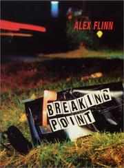Cover of: Breaking point by Alex Flinn