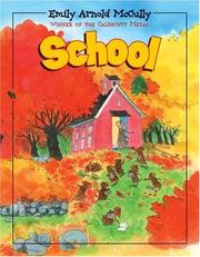 Cover of: School by Emily Arnold McCully