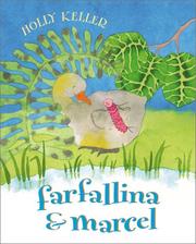 Cover of: Farfallina & Marcel by Holly Keller