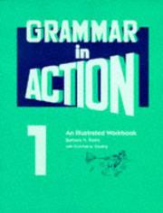Cover of: Grammar in Action 1: An Illustrated Workbook (Grammar in Action Illustrated Workbook)