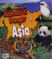 Cover of: Animals in danger in Asia