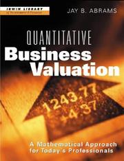 Cover of: Quantitative Business Valuation: A Mathematical Approach for Today's Professionals