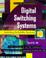 Cover of: Digital Switching Systems