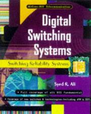 Cover of: Digital switching systems by Syed Riffat Ali