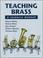 Cover of: Teaching brass