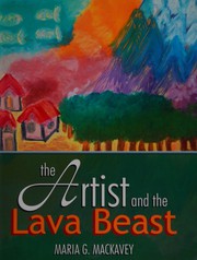 Cover of: Artist and the lava beast
