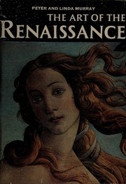 Cover of: The art of the Renaissance