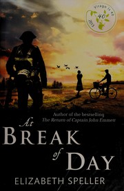 Cover of: At Break of Day by Elizabeth Speller