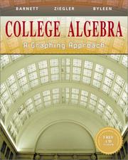 Cover of: College Algebra by Raymond A. Barnett, Michael R. Ziegler, Karl E Byleen, Karl Byleen, Michael Ziegler