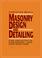 Cover of: Masonry design and detailing