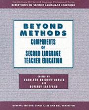 Cover of: Beyond Methods: Components of Language Teacher Education