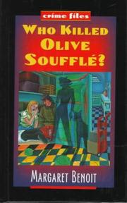 Cover of: Who killed Olive Souffle?