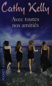 Cover of: Avec toutes nos amitiés