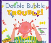 Cover of: Double bubble trouble!