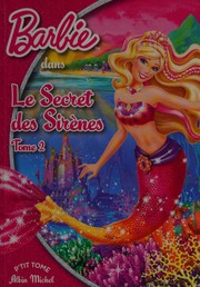 Cover of: Barbie et le secret des sirènes