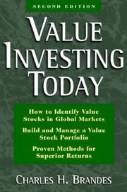 Value investing today by Charles H. Brandes, Charles Brandes