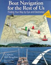 Cover of: Boat navigation for the rest of us by Bill Brogdon