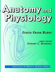 Cover of: Anatomy and physiology
