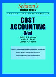 Cover of: Schaum's outline of theory and problems of cost accounting