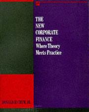 Cover of: The New corporate finance: where theory meets practice