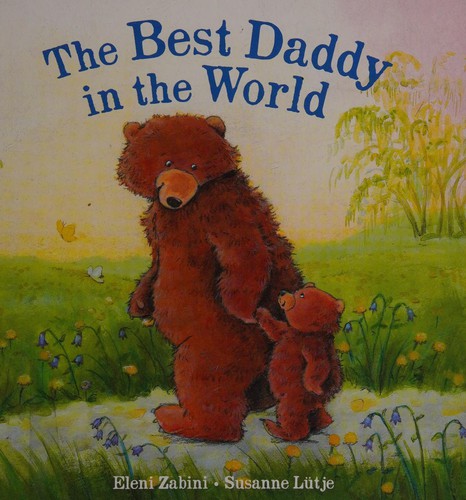 The best daddy in the world by Eleni Zabini