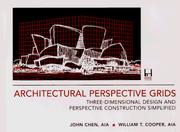 Cover of: Architectural Perspective Grids: An Easy Method of Three Dimensional Design and Perspective Construction