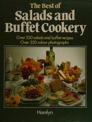 Cover of: The best of salads and buffet cookery