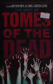 Cover of: The Best of Tomes of the Dead by Matthew Smith