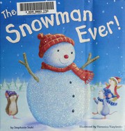 Cover of: Best Snowman Ever!
