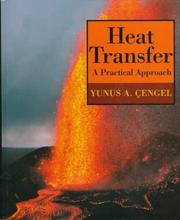 Cover of: Heat transfer: a practical approach