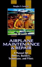 Cover of: Airplane maintenance and repair by Douglas S. Carmody