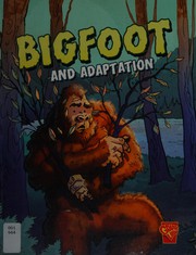 Cover of: Bigfoot and adaptation by Terry Collins