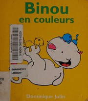 Cover of: Binou en couleurs