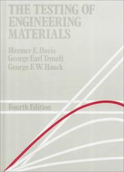 Cover of: The testing of engineering materials