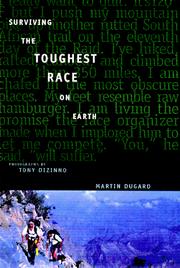 Cover of: Surviving the toughest race on earth by Martin Dugard