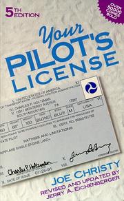 Your pilot's license by Joe Christy