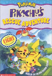 Cover of: Pokemon: Pikachu's Rescue Adventure (movie Tie-in) (Pokemon)