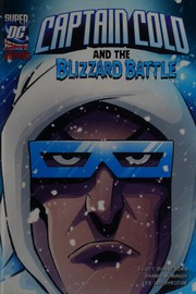 Cover of: Captain Cold and the blizzard battle
